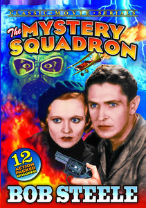 Mystery Squadron: Chapters 1-12 , J. Carrol Naish