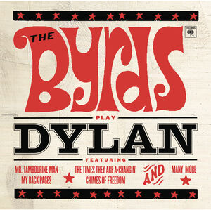 The Byrds Play Dylan