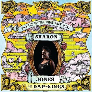 Give the People What They Want , Sharon Jones