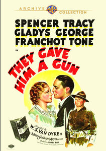 They Gave Him a Gun , Spencer Tracy