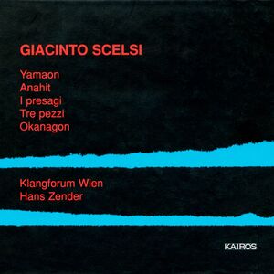 Yamaon/ Anahit/ I Presagi Tre Pe , G. Scelsi
