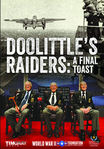 Doolittle's Raiders: A Final Toast