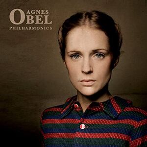 Philharmonics , Agnes Obel