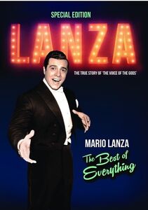Mario Lanza: The Best Of Everything , Luciano Pavarotti