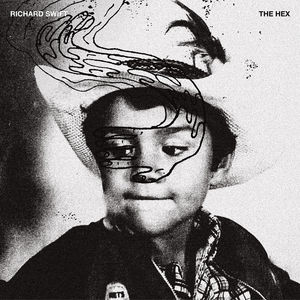 Hex , Richard Swift