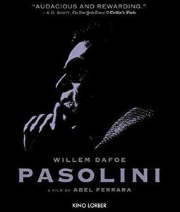 Pasolini , Willem Dafoe