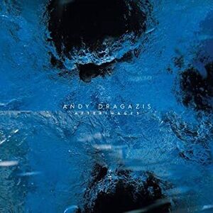 Afterimages , Andy Dragazis