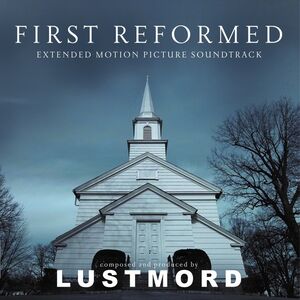 First Reformed (Original Soundtrack)