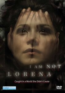 I Am Not Lorena
