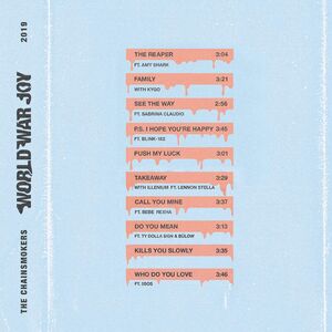 World War Joy [Import] , The Chainsmokers