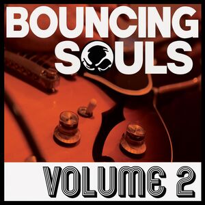 Volume 2 , The Bouncing Souls