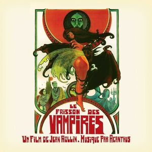 Les Frisson Des Vampires (The Shiver of the Vampires) (Original Soundtrack)