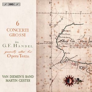 Six Concerti Grossi 3 , Van Diemen?S Band Gester Gester