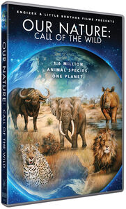 Our Nature: Call Of The Wild