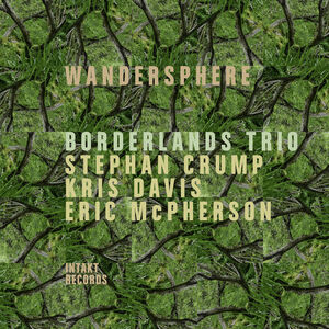 Wandersphere , Borderlands Trio
