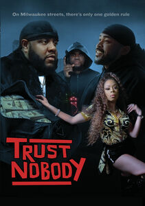 Trust Nobody , Jamal Woolard