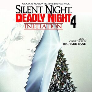 Silent Night Deadly Night 4: Initiation (Original Soundtrack) [Import]