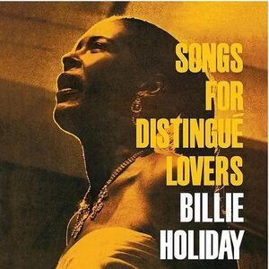 Songs For Distingue Lovers (Verve Acoustic Sounds Series) , Billie Holiday