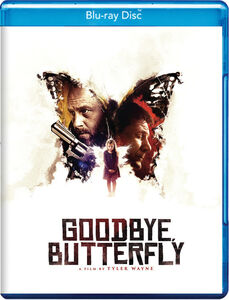 Goodbye, Butterfly