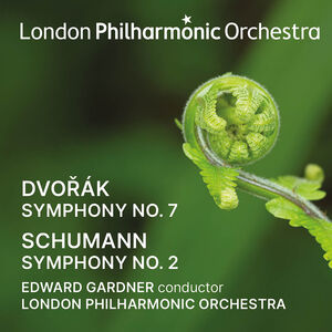 Edward Gardner Conducts Dvorak & Schumann