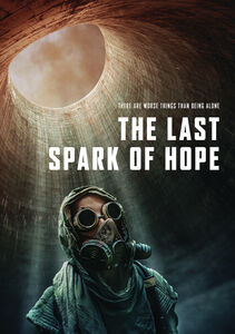 The Last Spark Of Hope