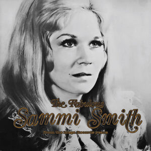 The Fabulous Sammi Smith: The Mega Records Years