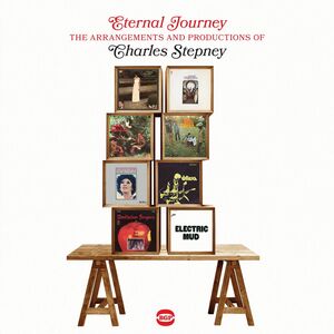 Arrangements & Productions Of Charles Stepney [Import] , Eternal Journey