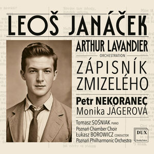 Janacek: Zapisnik zmizeleho/ The Diary of One Who Disappeared , Petr Nekoranec