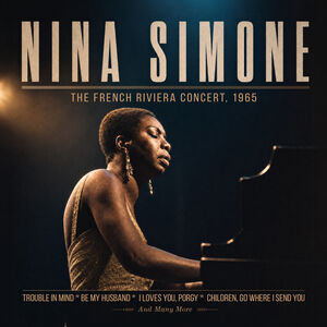 The French Riviera Concert 1965 , Nina Simone