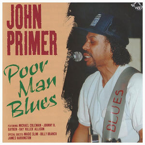 Poo Man Blues Chicaco Blues Session 6 , John Primer