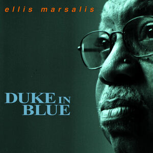 Duke in Blue , Ellis Marsalis