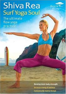 Surf Yoga Soul , Shiva Rea