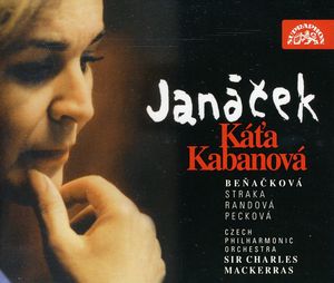 Kata Kabanova , Gabriela Benackov