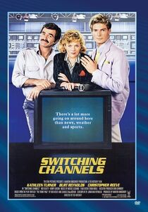Switching Channels , Kathleen Turner