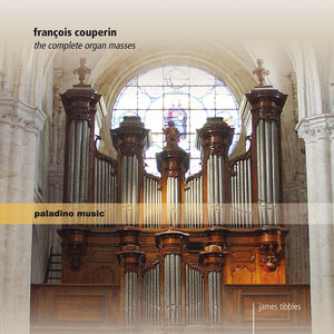 Complete Organ Masses , James Tibbles