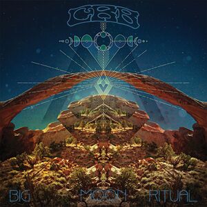 Big Moon Ritual , The Chris Robinson Brotherhood