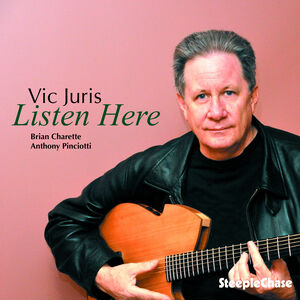 Listen Here , Vic Juris