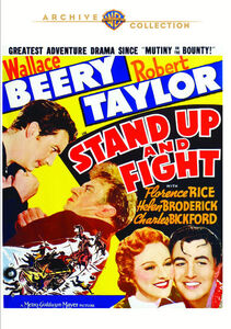 Stand Up and Fight , Wallace Beery