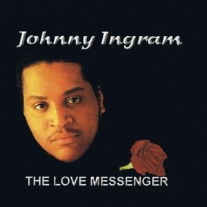 Love Messenger , Johnny Ingram