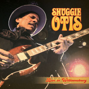 Live in Williamsburg , Shuggie Otis