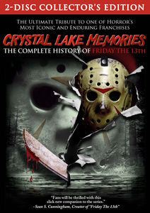 Crystal Lake Memories: The Complete History of Friday the 13th
