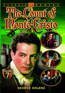 The Count of Monte Cristo Volume 7 , George Dolenz