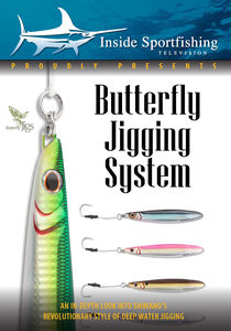 Inside Sportfishing: Butterfly Jigging System