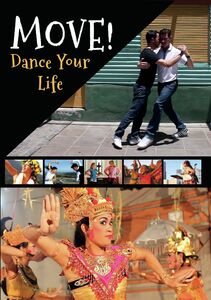 Move! Dance Your Life
