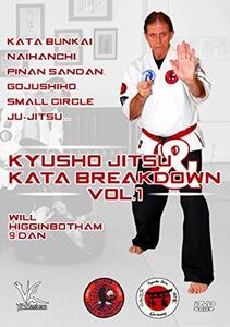 Kyusho Jitsu And Kata Breakdown, Vol. 1