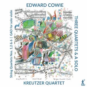 Three Quartets & a Solo , Kreutzer Quartet Skaerved