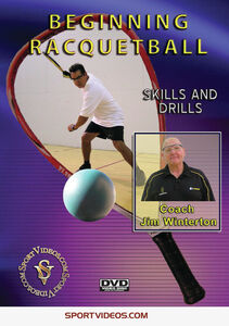 Beginning Racquetball: Skills And Drills