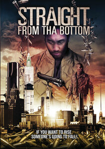 Straight From Tha Bottom