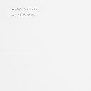 Starting Over , Chris Stapleton