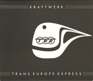 Trans-Europe Express , Kraftwerk